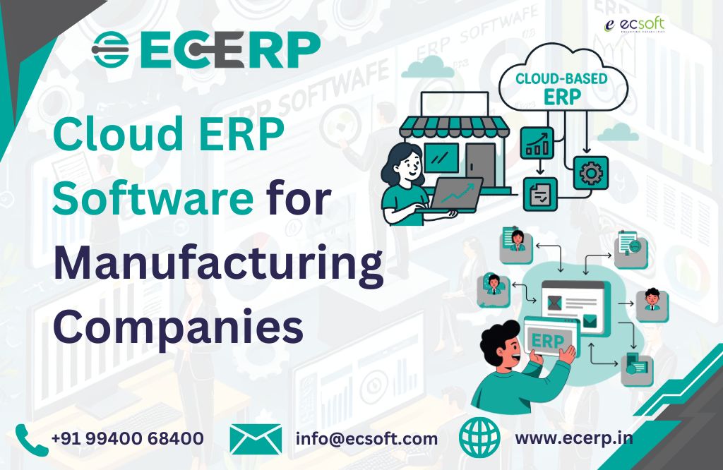 Cloud ERP Software for Manufacturing Companies